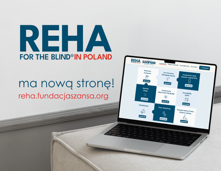 Jesteś zainteresowany udziałem w REHA FOR THE BLIND, AEXPO i Warsaw Vision? Startuje nowy serwis. Sprawdź program i zarezerwuj darmowe bilety!